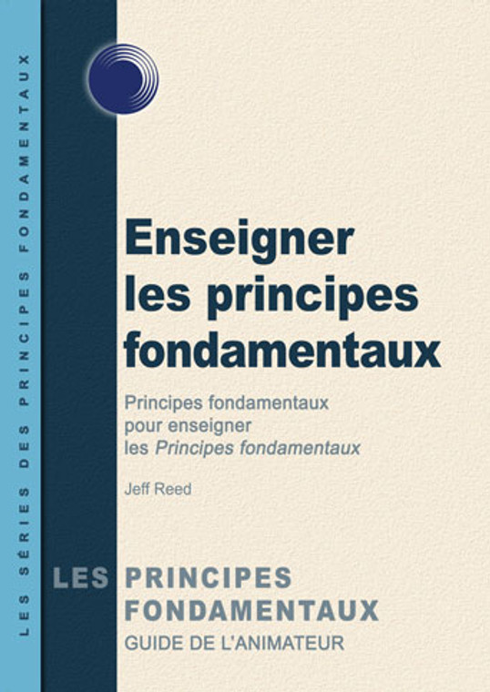 Teaching the First Principles (French)