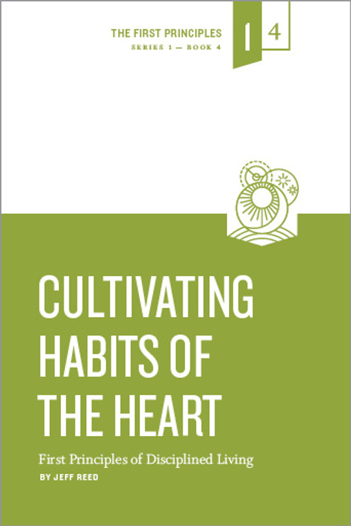 Cultivating Habits of the Heart