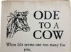 Almanac Wooden Sign - Ode to a Cow