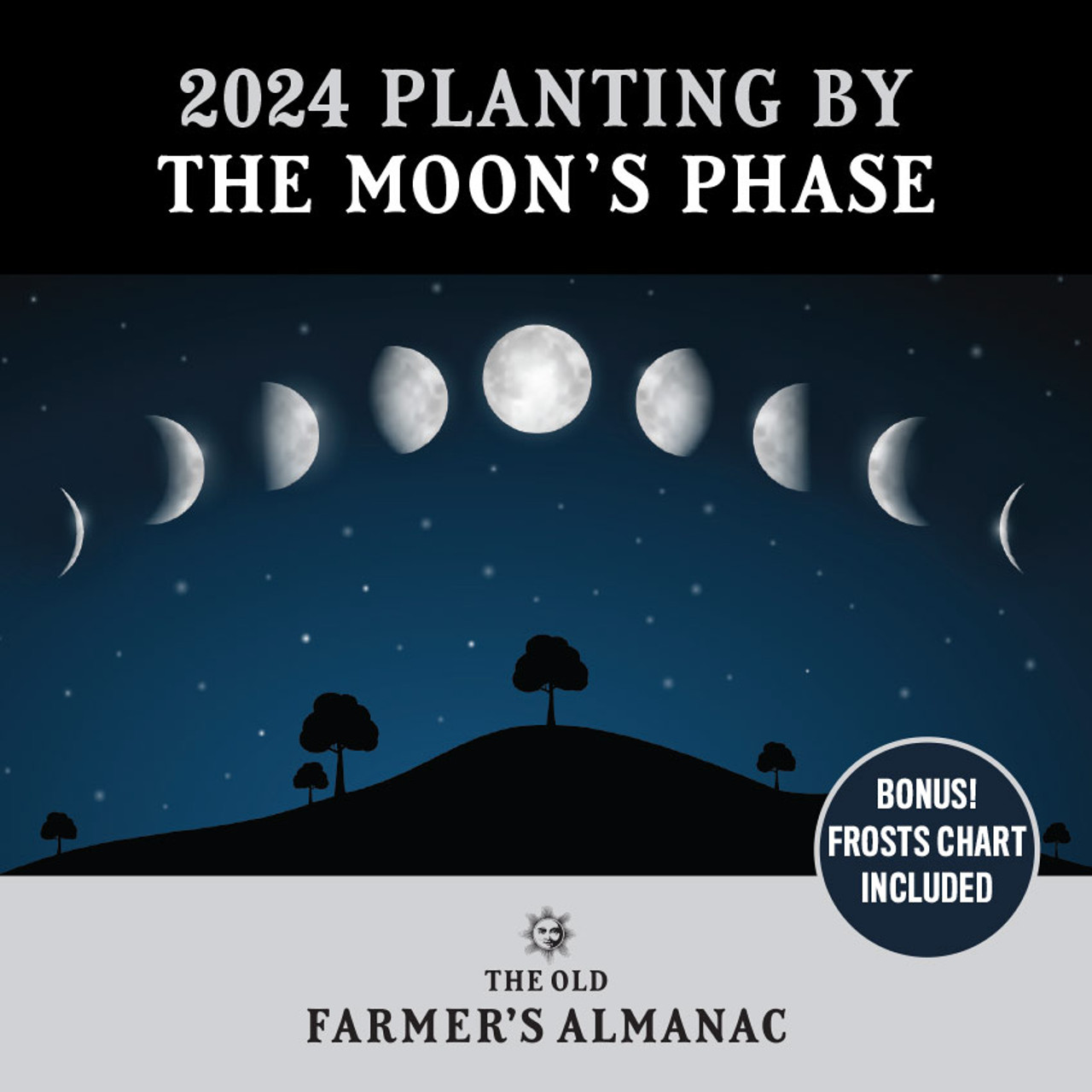 2024 Planting by the Moon PDF Download The Old Farmer's Store