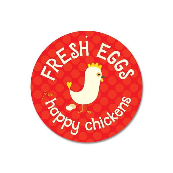 Fresh Eggs From Happy Chickens Sign Round - Red