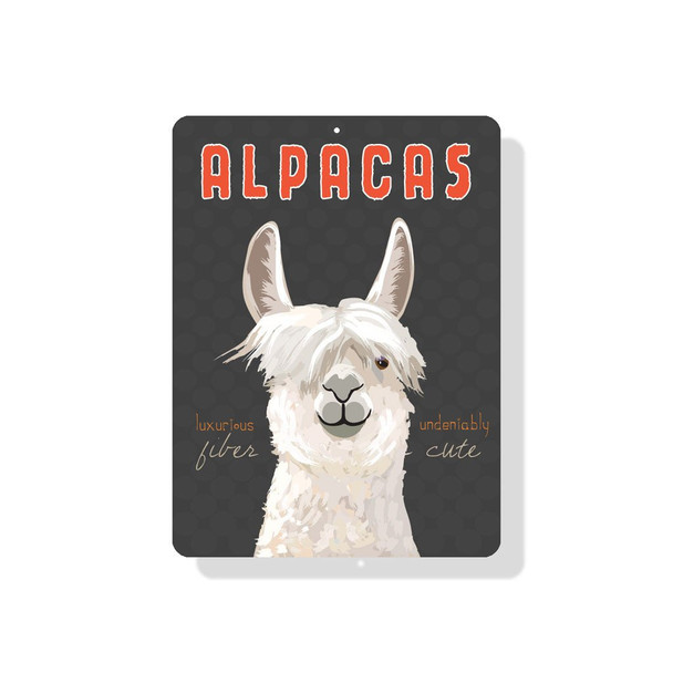 Alpacas Luxurious Fiber Undeniably Cute Sign 9” X 12” Gray