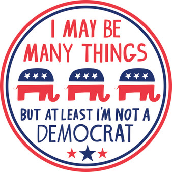 Car Magnet - Not A Democrat