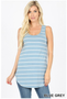 STRIPED FABRIC DOLPHIN HEM TANK TOP IN 2 COLORS