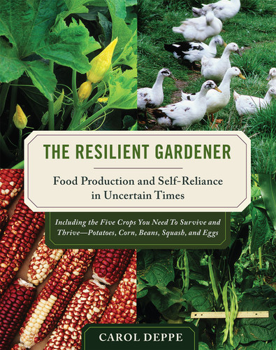 Front of The Resilient Gardener book with two  saqures filled with pictures of plants, one square with corn, and another with ducks on the front cover.