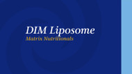 DIM Liposome Matrix Nutritionals