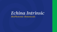 Echina Intrinsic BioPhotonic Botanicals