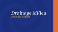 Drainage Milieu Drainage Tonifier