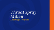 Throat Spray Milieu Drainage Tonifiers