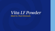 Vita LF Powder Matrix Nutritionals