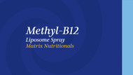 Methyl-B12 Liposome Spray Matrix Nutritionals