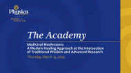 Medicinal Mushrooms: A Modern Healing Approach at the Intersection of Traditional Wisdom and Advanced Research March 2025