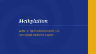Methylation