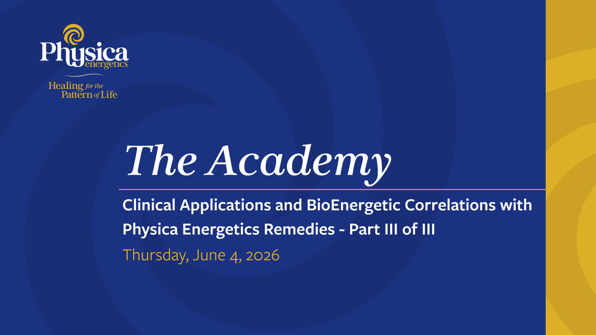 Clinical Applications & BioEnergetic Correlations with Physica Energetics Remedies part 3