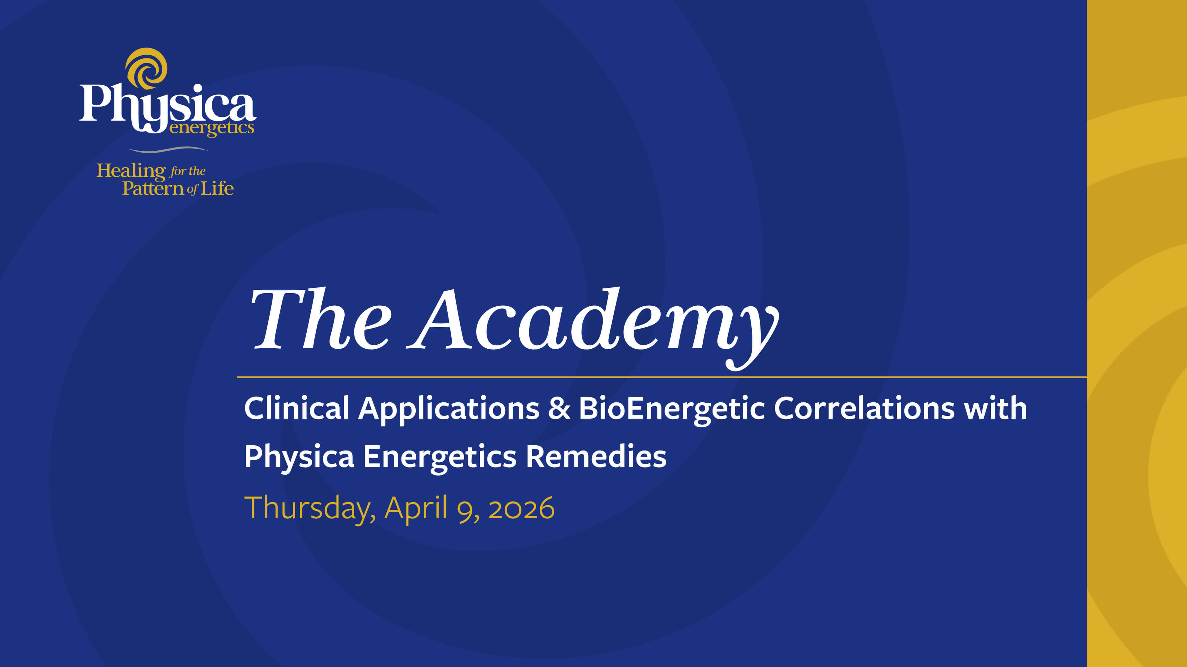 Clinical Applications & BioEnergetic Correlations with Physica Energetics Remedies 
