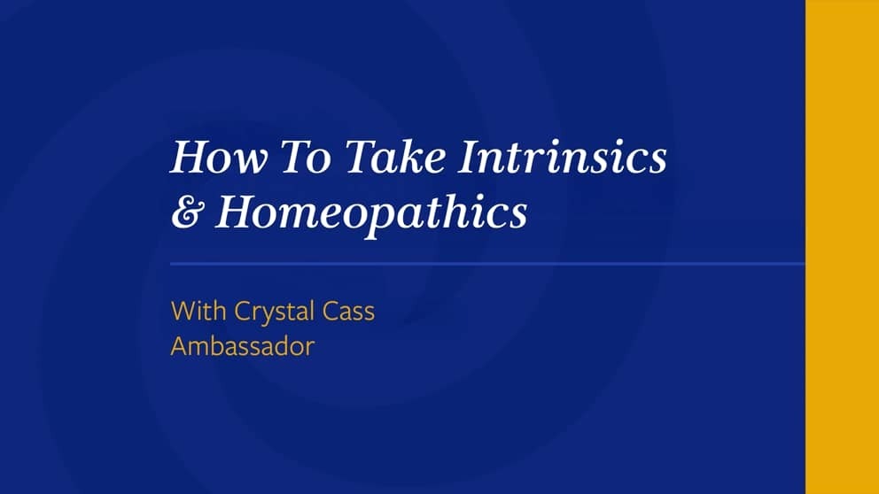 Intrinsics & Homeopathics