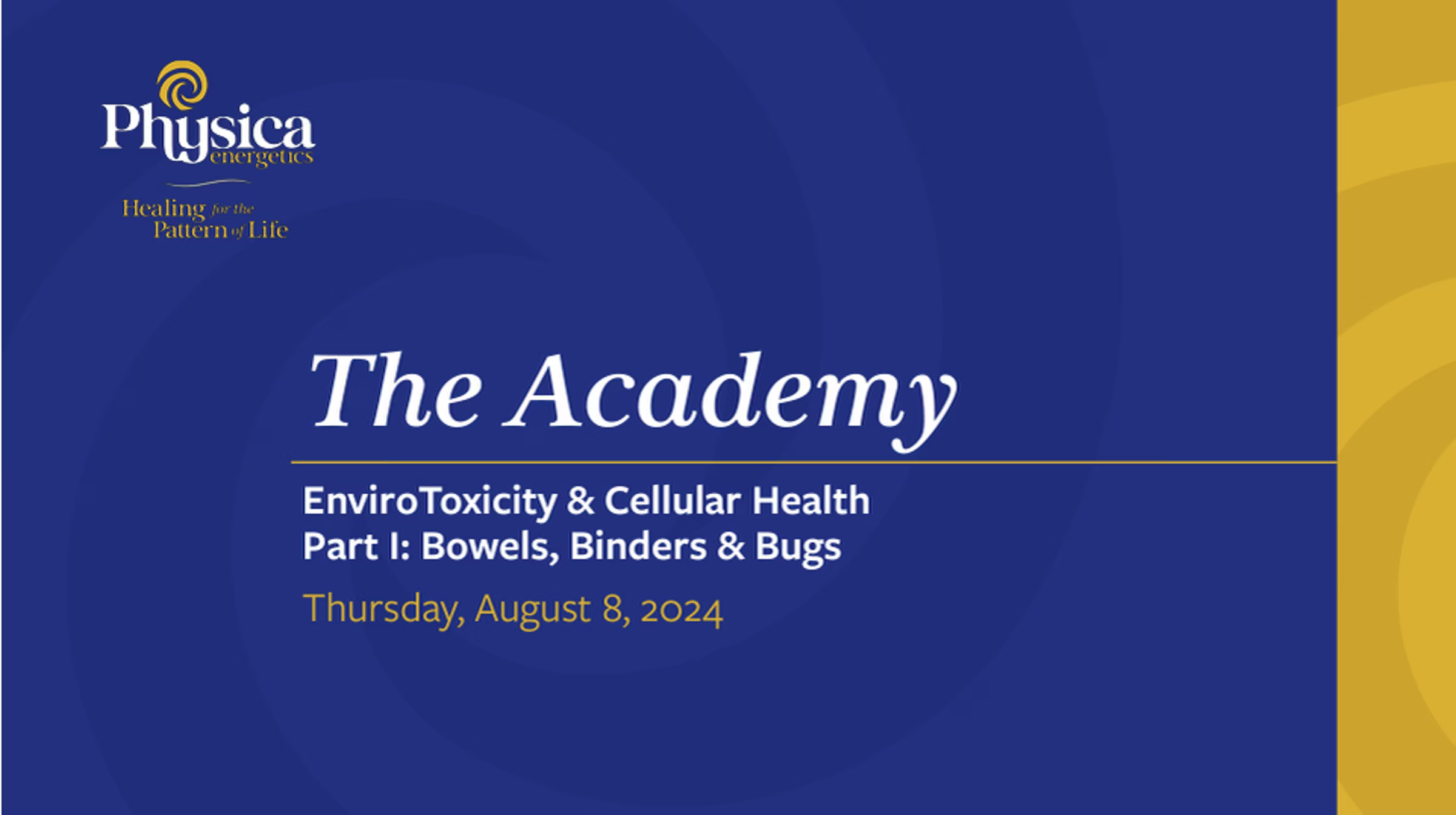 The Acacemy EnviroToxicity Webinar Part I August 2024