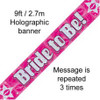 BRIDE TO BE BANNER 2.7M