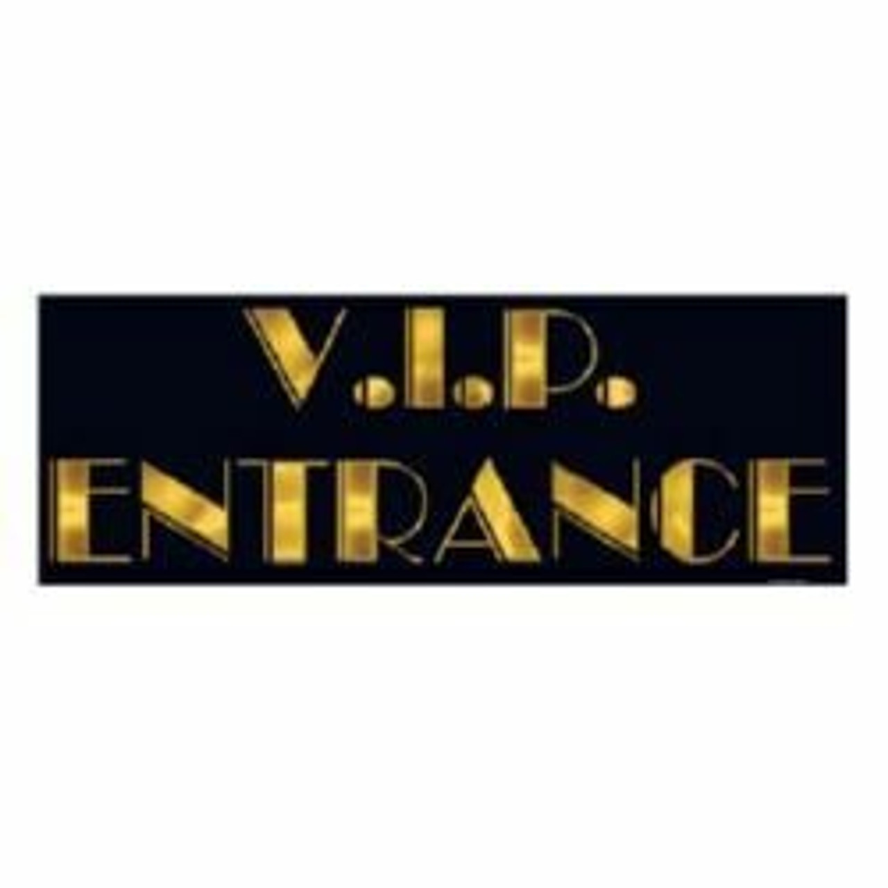 VIP Entrance Cutout