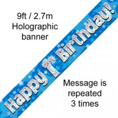 BLUE HOLOGRAPHIC HAPPY 1ST BIRTHDAY BANNER 2.7M