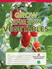Grow Your Own Vegetables