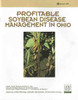 Profitable Soybean Disease Management in Ohio