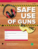 Safe Use of Guns