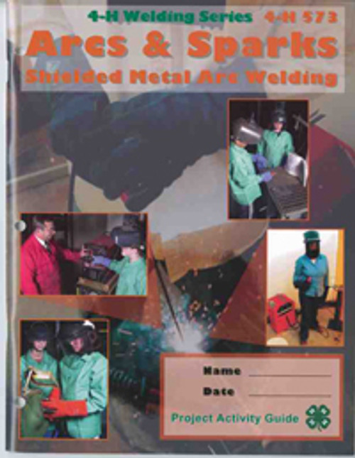 Arcs and Sparks: Shielded Metal Arc Welding
