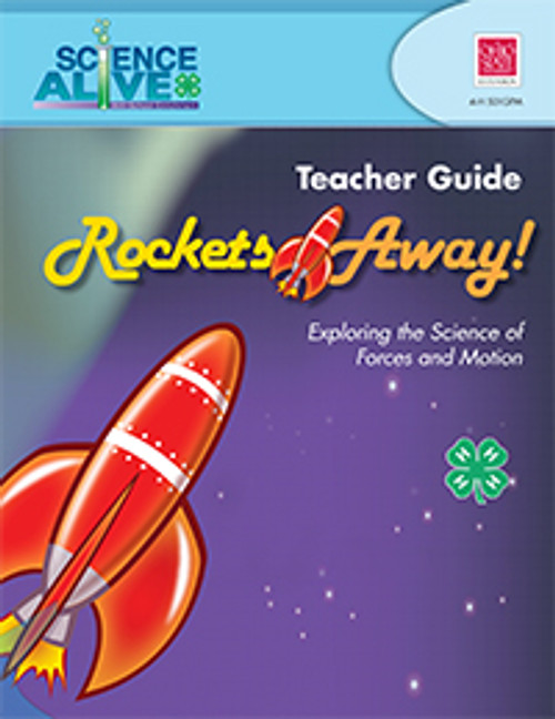 Rockets Away! Teacher Guide Rockets Away! Teacher Guide
