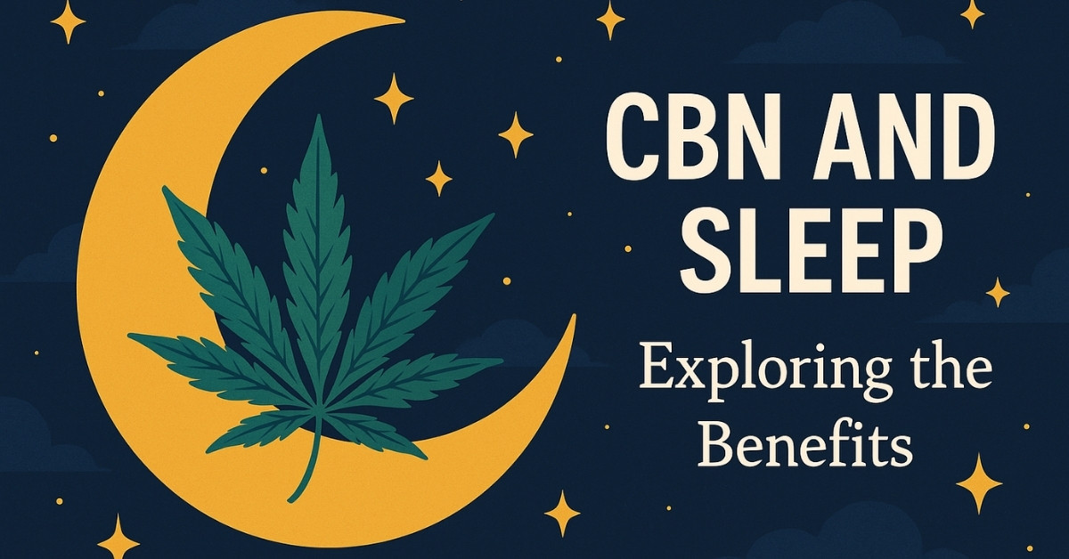 CBN for Sleep: How to Tackle Trouble Falling or Staying Asleep