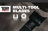 TUFF Multi-tool Blades - For Trade and Industrial Use