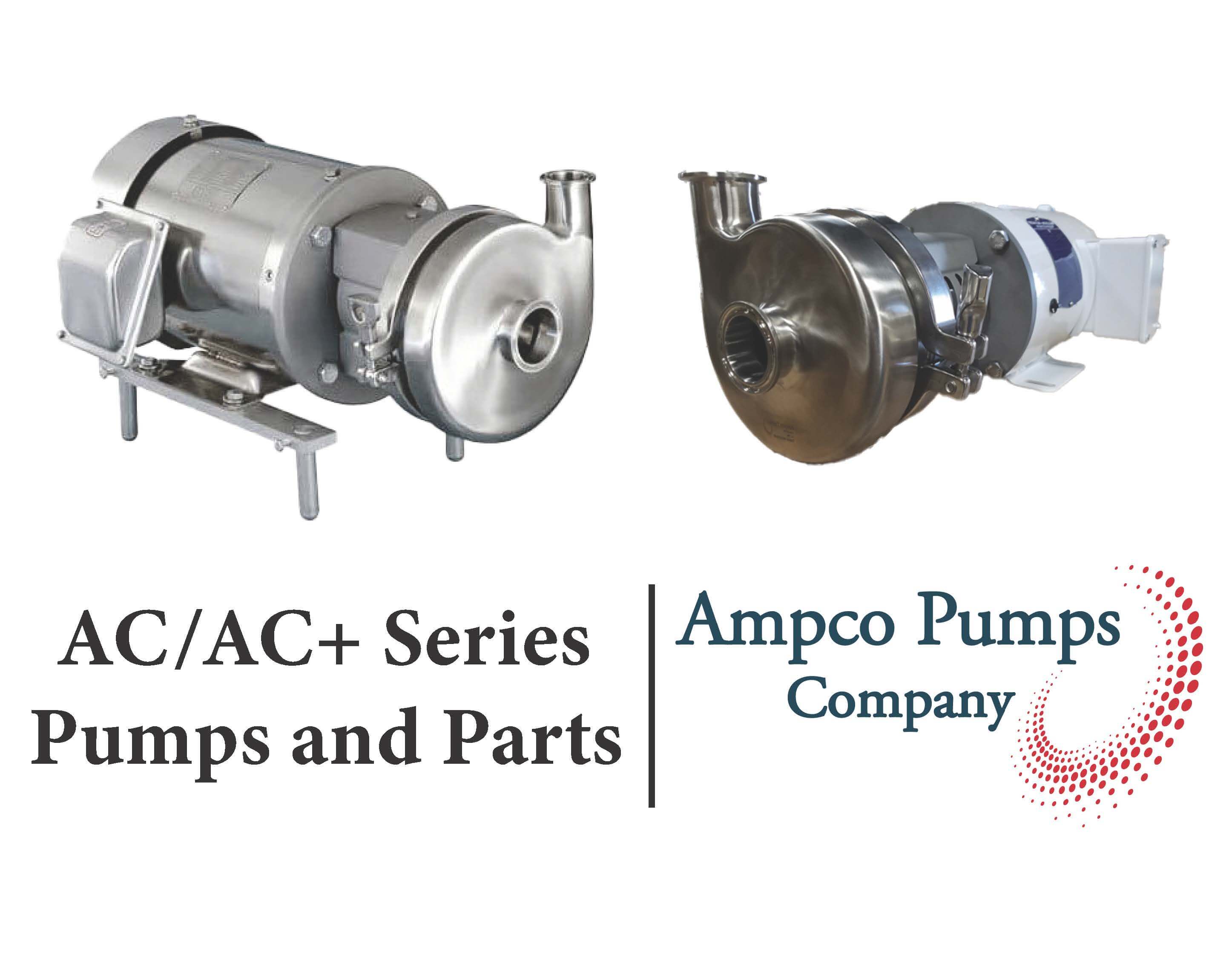 Ampco AC/AC+ Series Pumps VoigtAbernathy Store