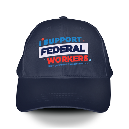 I Support Federal Workers (Navy Baseball Cap)