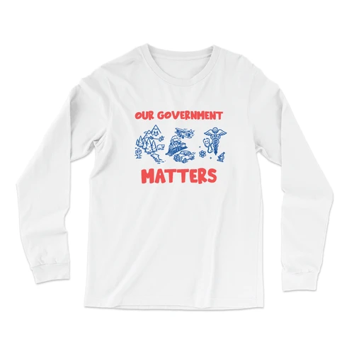 Our Government Matters (White Long-Sleeve Tee)