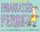 Embarrassed Ferret View Product Image