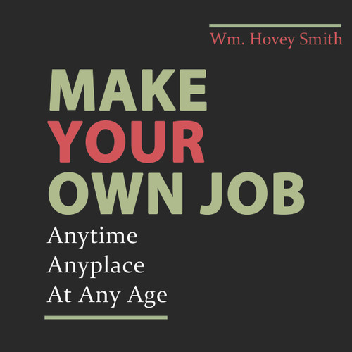 Make Your Own Job