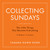 COLLECTING SUNDAYS