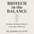 Biotech in the Balance