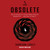 Obsolete