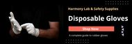 The Ultimate Guide to Disposable Gloves: Choosing the Right Protection for Every Need