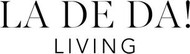 La De Da Living