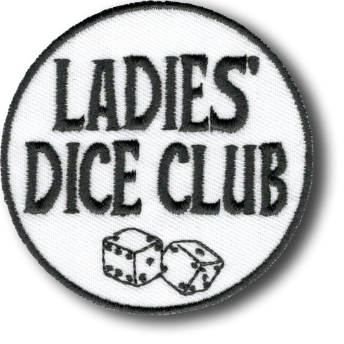 Ladies Dice Patch