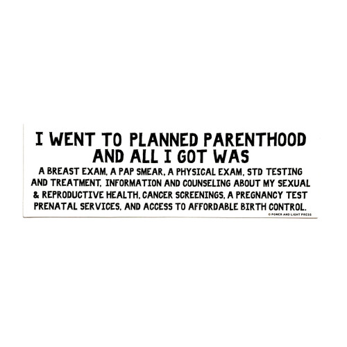 Planned Parenthood bumper sticker - white