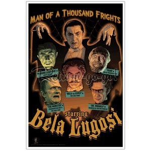 Bela Lugosi "Man of a Thousand Frights" Print Bela Lugosi "Man of a Thousand Frights" Print