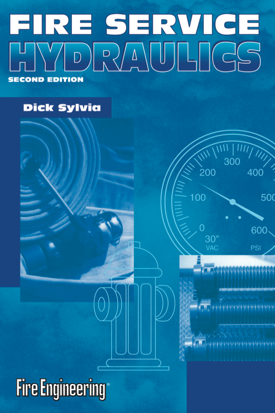 Fire Service Hydraulics, Second Edition Fire Engineering Books