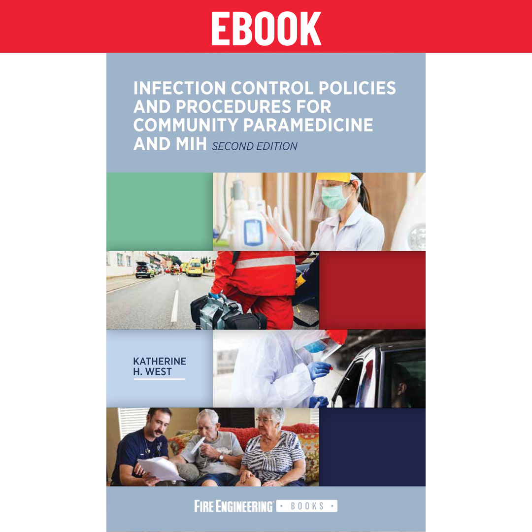 Infection Control Learning Booklet.pdf Infection Control Policies for Community Paramedicine and MIH, 2nd Ed