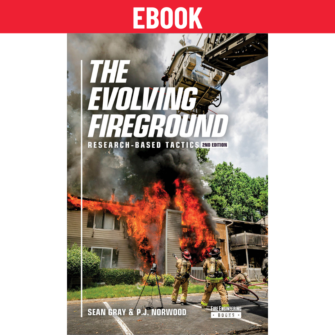 The Evolving Fireground, second edition
