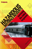 Hazardous Materials Incidents: Surviving the Initial Response