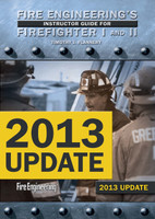 Fire Engineering's Instructor Guide for Firefighter I & II -- 2013 Update