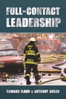 Full-Contact-Leadership-Edward-Flood-Anthony-Avillo-fire-engineering-books